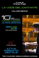 "La voce del cantante" Volume Decimo - a cura di Franco Fussi