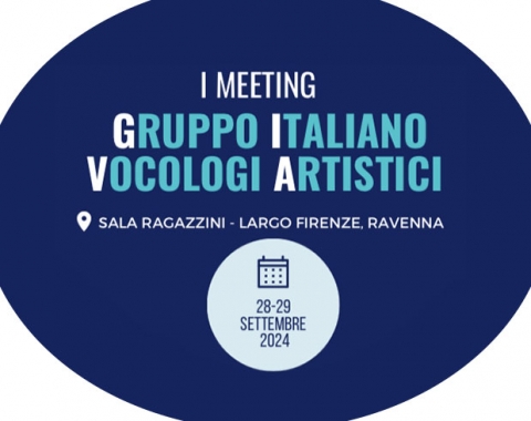 Primo Meeting del Gruppo Italiano Vocologi Artistici